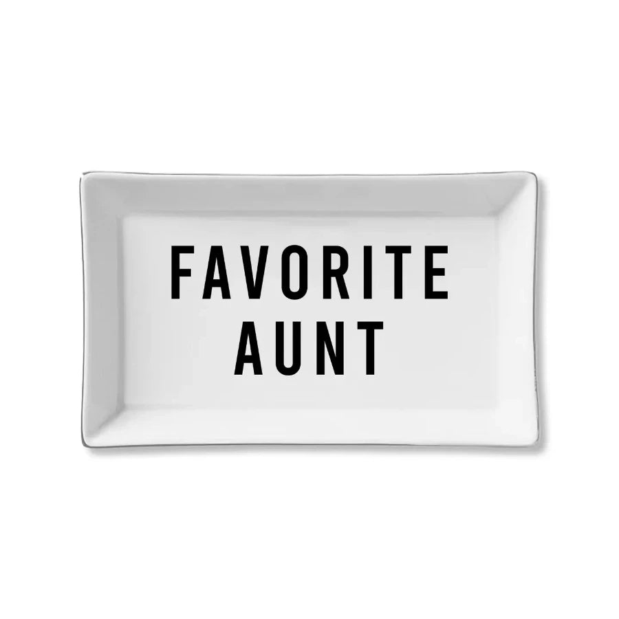 Favorite aunt trinket tray dish 