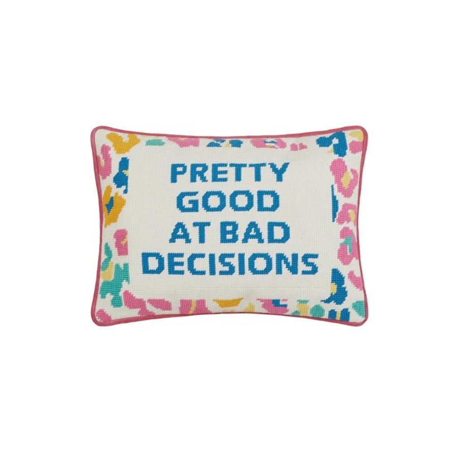 Good at bad decisions pillow